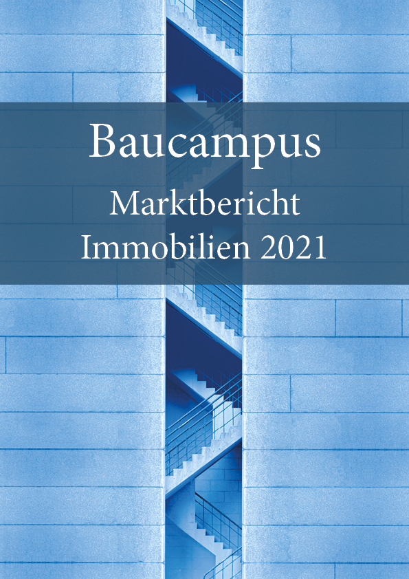 Marktbericht Immobilien 2021